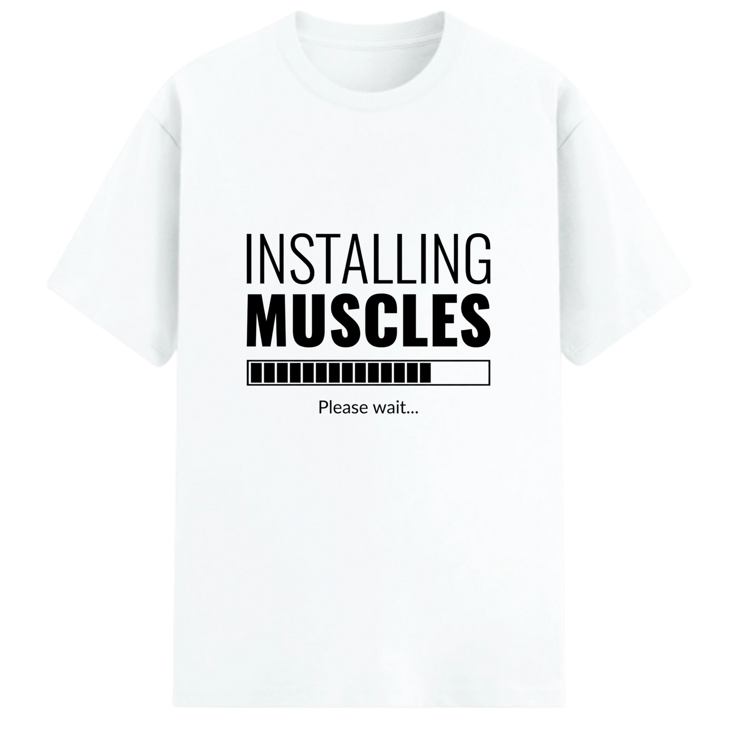 "Installing Muscles" Graphic T-Shirt – Premium Cotton Stretch Edition