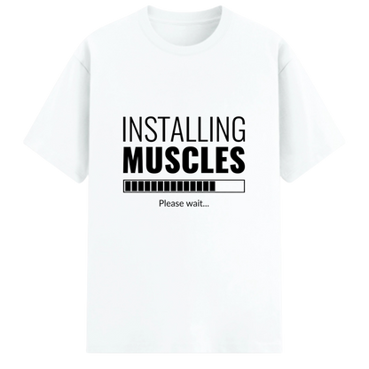 "Installing Muscles" Graphic T-Shirt – Premium Cotton Stretch Edition