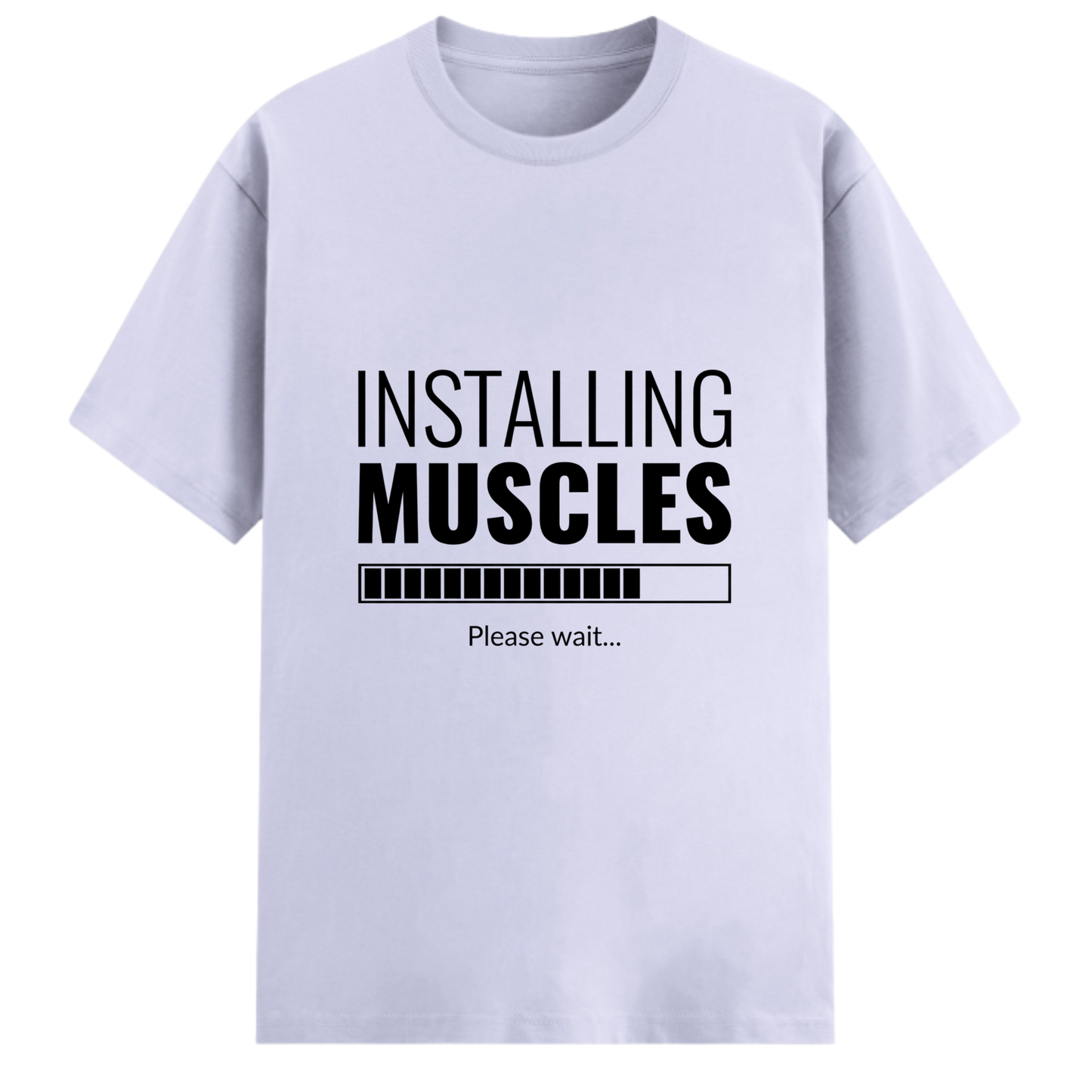 "Installing Muscles" Graphic T-Shirt – Premium Cotton Stretch Edition